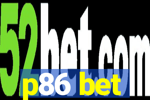 p86 bet